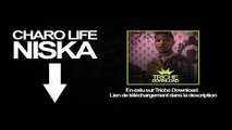 NISKA Charo Life  Telecharger Album Complet Gratuit