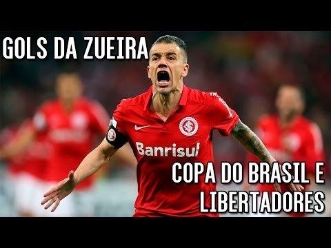 GOLS DA ZUEIRA - COPA DO BRASIL E SEMIFINAL DA LIBERTADORES