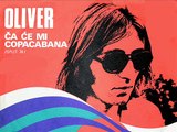 OLIVER DRAGOJEVIĆ - Ča će mi Copacabana (1974)
