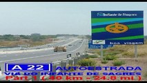 A 22 - IP 1 Via Infante de Sagres , Área Espanha - Tavira , Algarve / Highways in Portugal