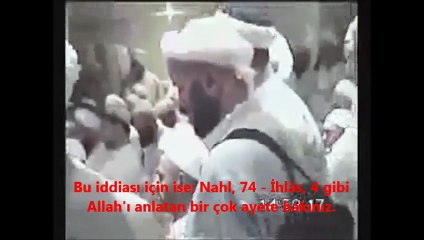 'Hz. Muhammed, Allah'tır!' diyen ismailağa cemaatli MÜŞRİK...