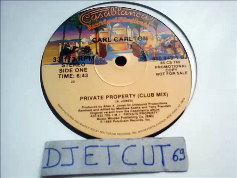 CARL CARLTON -PRIVATE PROPERTY(CLUB MIX)(RIP ETCUT)CASABLANCA REC 85