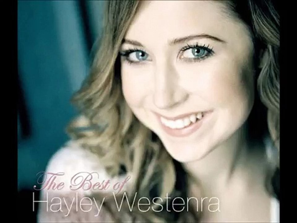 Time To Say Goodbye   -   Hayley Westenra