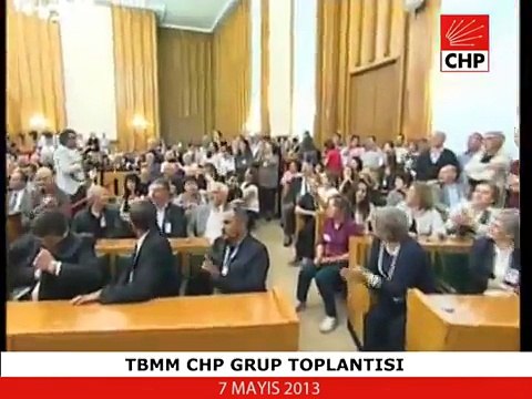 TBMM CHP GRUP TOPLANTISI-07/05/2013