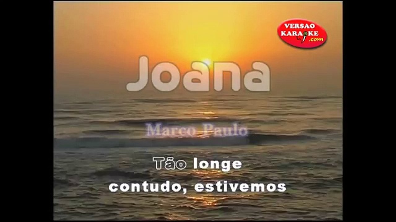 ♫ Karaoke JOANA - Marco Paulo