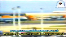 Arrival of Pir Syed Naseeruddin Naseer Gilani Shah Sahib R.A to UK July 1990