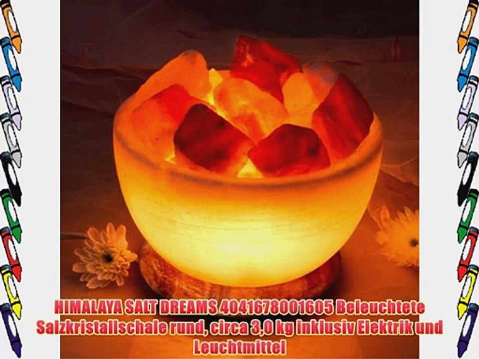 HIMALAYA SALT DREAMS 4041678001605 Beleuchtete Salzkristallschale rund circa 30 kg inklusiv
