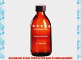 Kolloidales Silber 1000 ml 100 ppm Premiumqualit?t