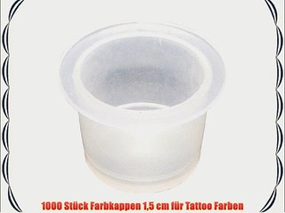 1000 St?ck Farbkappen 15 cm f?r Tattoo Farben