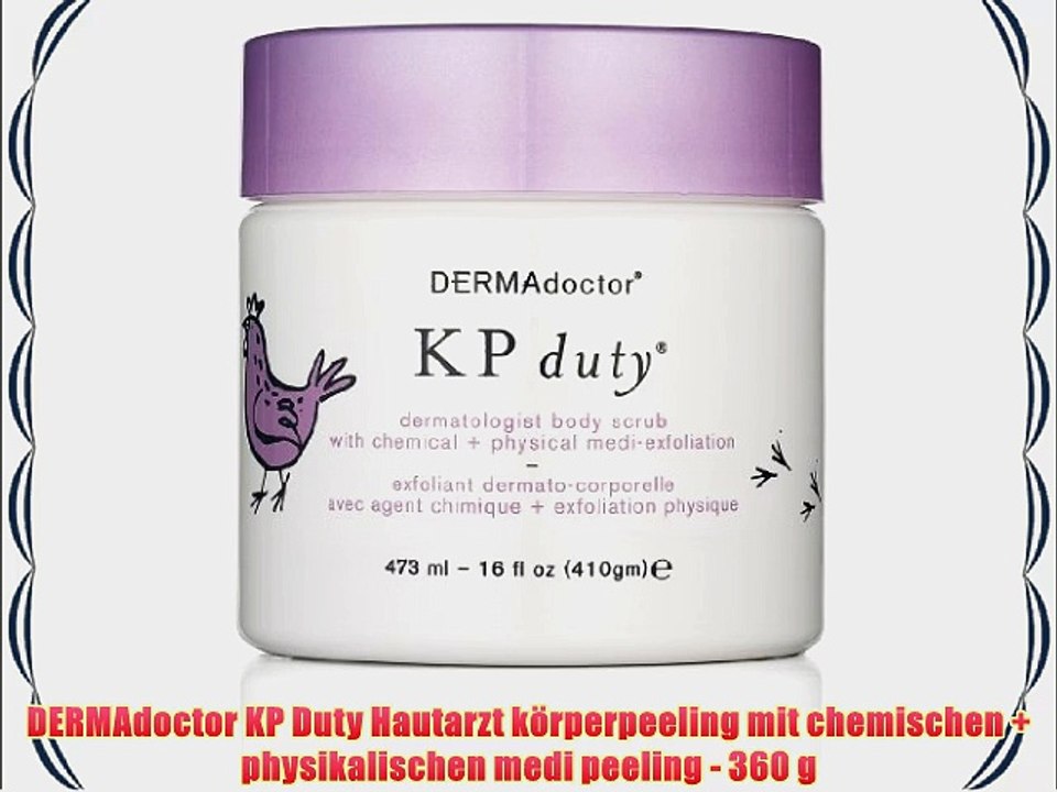 DERMAdoctor KP Duty Hautarzt k?rperpeeling mit chemischen   physikalischen medi peeling - 360