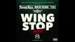 Rick Ross - Wing Stop (Remix) ft. YOWDA & Philthy Rich
