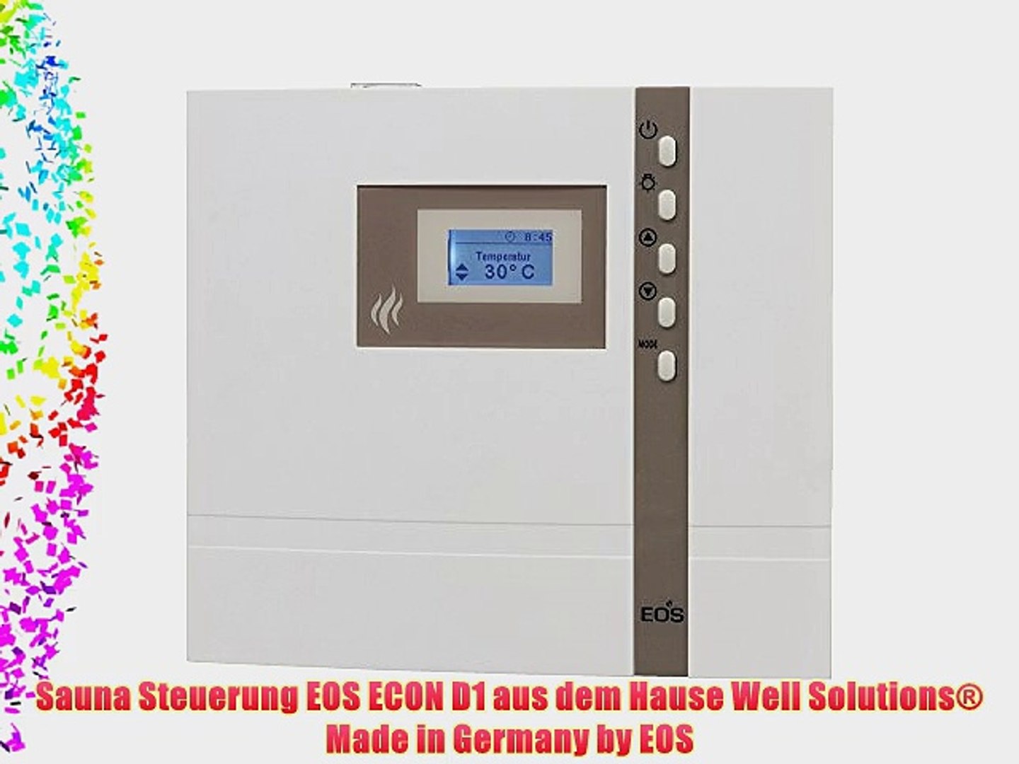 Sauna Steuerung EOS ECON D1 aus dem Hause Well Solutions? Made in Germany  by EOS - video Dailymotion