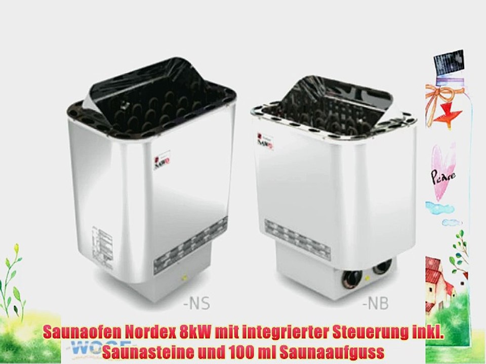 Saunaofen Nordex 8kW mit integrierter Steuerung inkl. Saunasteine und 100 ml Saunaaufguss