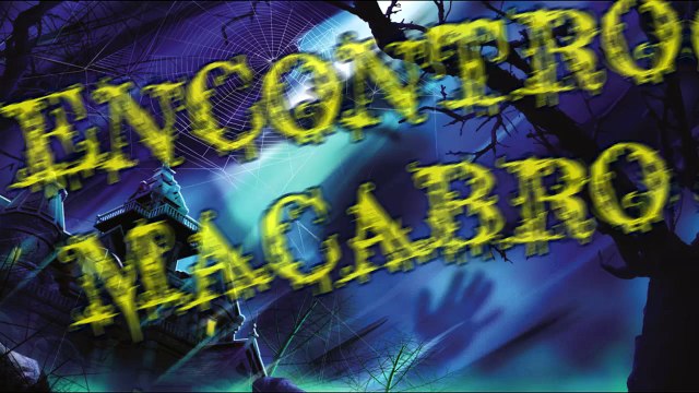 ENCONTRO MACABRO