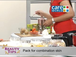 Natural Pack for Combination Skin - Beauty Tips
