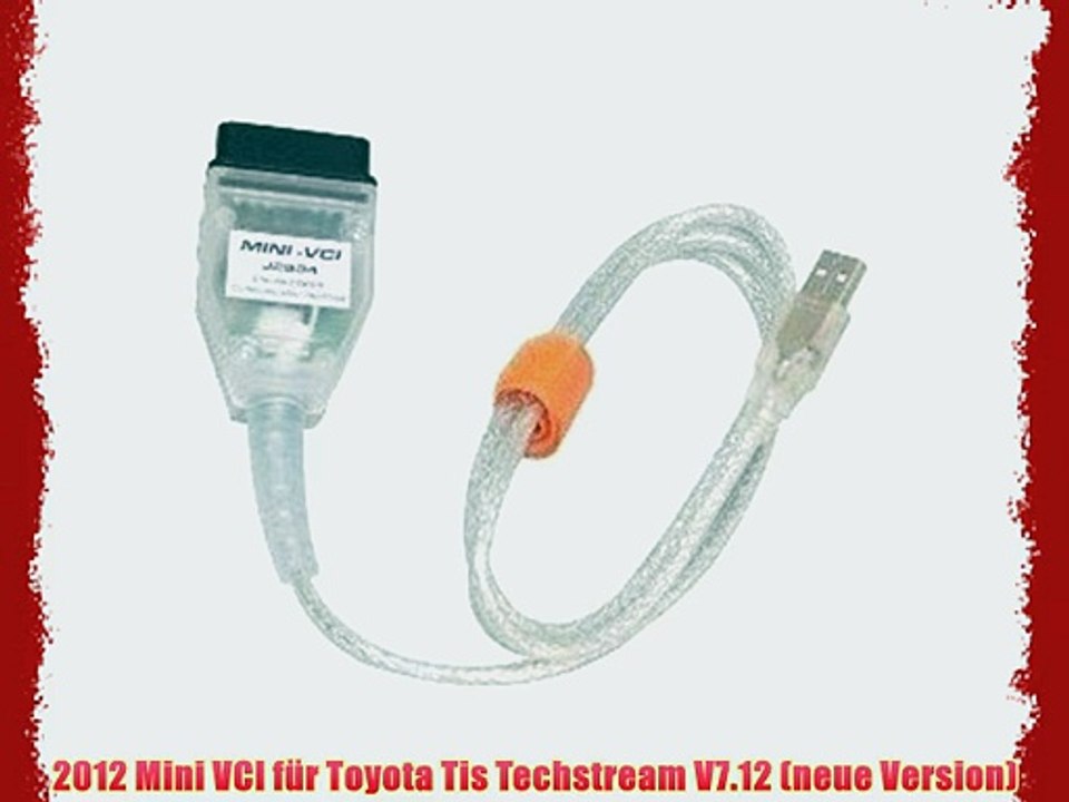 Mini VCI f?r Toyota Tis Techstream V7.12 (neue Version)