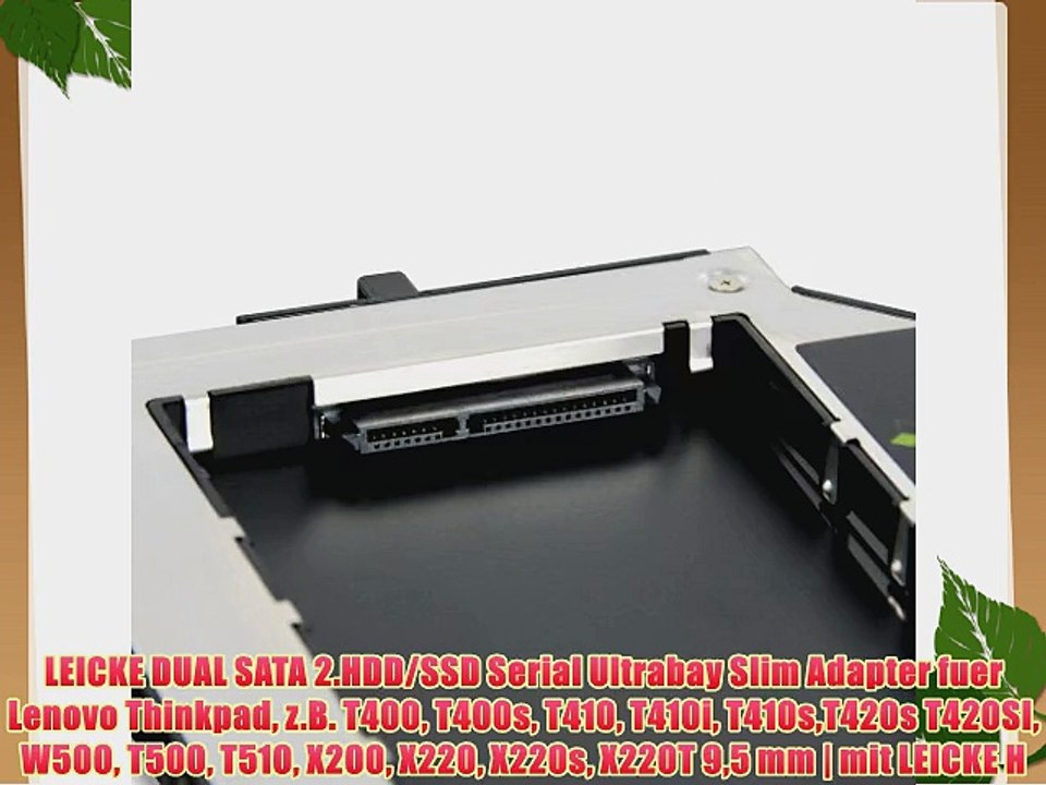 LEICKE DUAL SATA 2.HDD/SSD Serial Ultrabay Slim Adapter fuer Lenovo Thinkpad z.B. T400 T400s