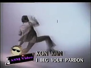 Kon Kan - I Beg Your Pardon