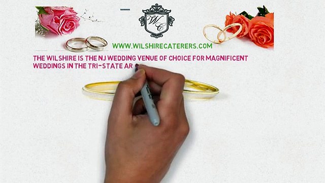 Wilshire Caterers Provides Wedding Venues in Northern NJ