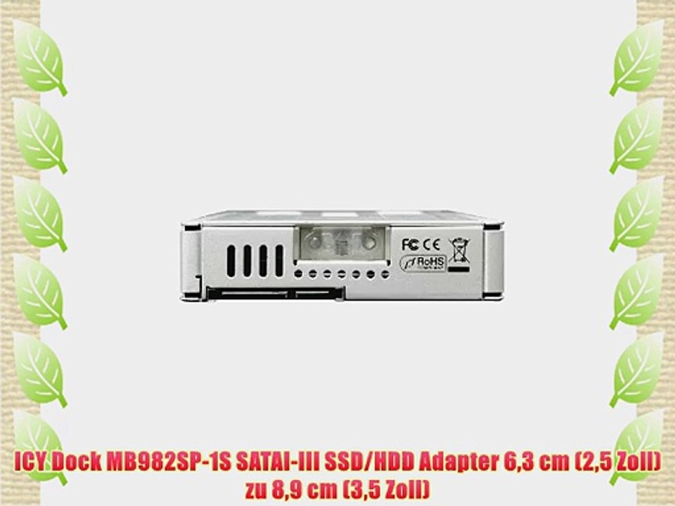 ICY Dock MB982SP-1S SATAI-III SSD/HDD Adapter 63 cm (25 Zoll) zu 89 cm (35 Zoll)