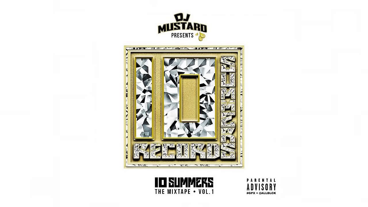 DJ Mustard - Ice Cream ft. Dom Kennedy & Ty Dolla $ign (10 Summers)