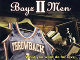 Boyz II Men ft. MC Lyte - What You Won't Do For Love (Bobby Caldwell cover)
