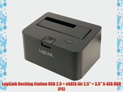 LogiLink Docking Station USB 2.0 eSATA f?r 25 35 S-ATA HDD [PC]