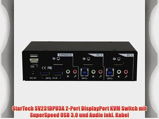 Télécharger la video: StarTech SV231DPU3A 2-Port DisplayPort KVM Switch mit SuperSpeed USB 3.0 und Audio inkl. Kabel