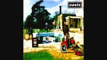 Oasis - Fade In-Out (album version)