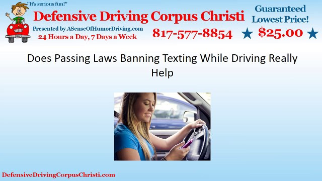 Does Passing Laws Banning Texting While Driving Really