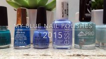 MY BLUE NAIL POLISHES 2015 | nailart bynanna