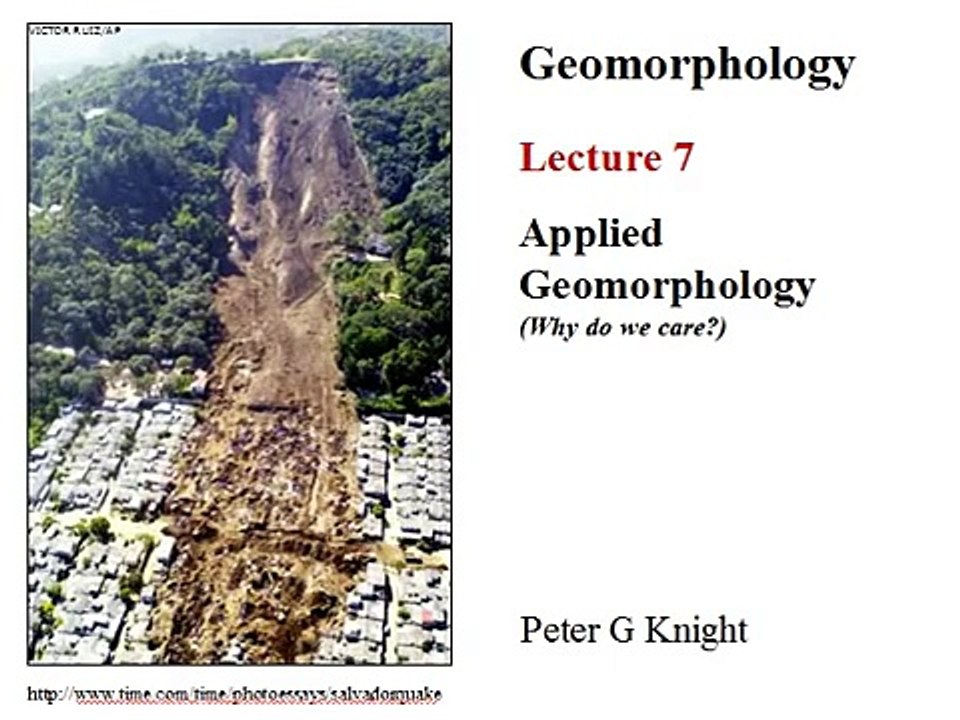 Geomorphology 7: Applied Geomorphology
