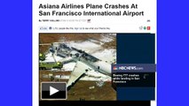 Asiana Airlines Plane CRASHES at S.F. Airport