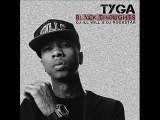Tyga - Tyga Tyga ( Black Thoughts )
