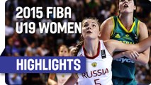 Russia v Australia - Highlights - Semi-Final - 2015 FIBA U19 Women's World Championship