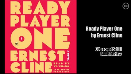 Ready Player One - by Ernest Cline