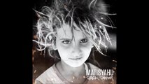 Matisyahu - Live Like a Warrior