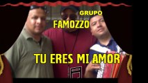 XAVIER XMAN Y FAMOZZO-'TU ERES MI AMOR'.....GRUPO FAMOZZO