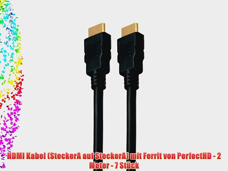 HDMI Kabel (SteckerA auf SteckerA) mit Ferrit von PerfectHD - 2 Meter - 7 St?ck