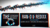 Ran-D & Redixx - No Cure (Edit) [HQ   HD]