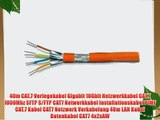 40m CAT.7 Verlegekabel Gigabit 10Gbit Netzwerkkabel CAT.7 1000Mhz SFTP S/FTP CAT7 Netwerkkabel