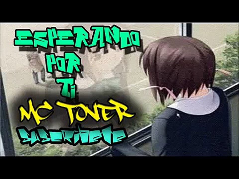 ♪♫♪"Esperando Por Ti"♪♫♪ Rap Romantico 2015 - ♥Tover Rap♥