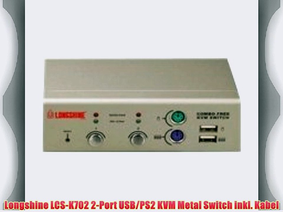 Longshine LCS-K702 2-Port USB/PS2 KVM Metal Switch inkl. Kabel