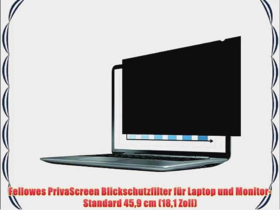Fellowes PrivaScreen Blickschutzfilter f?r Laptop und Monitor-Standard 459 cm (181 Zoll)