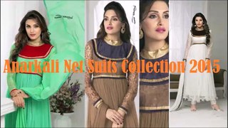 Anarkali Suits Net Brasso Collection 2016