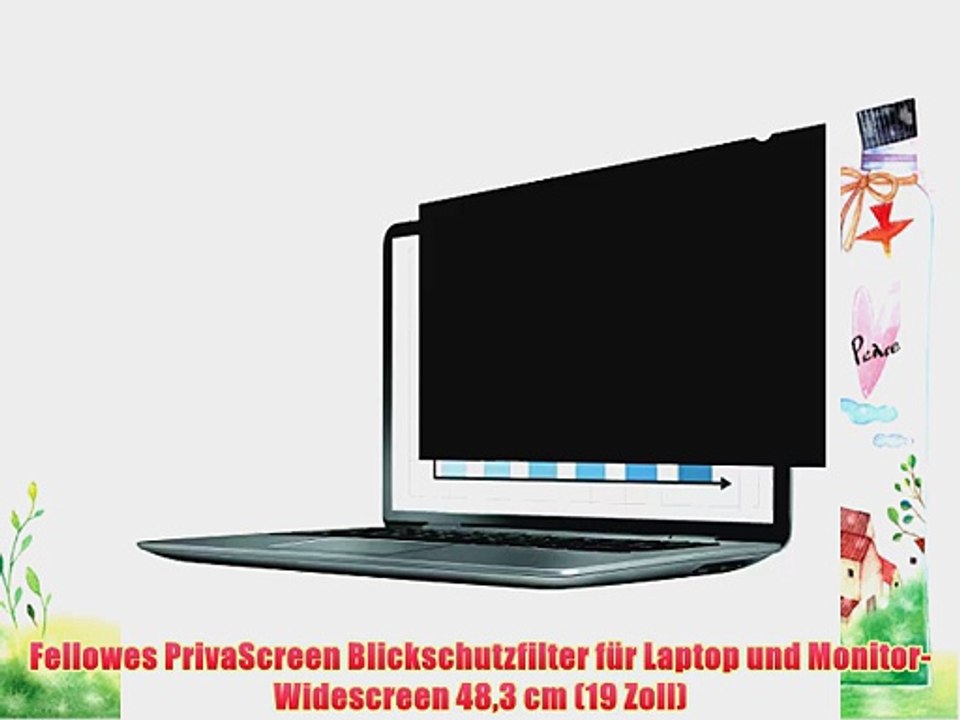 Fellowes PrivaScreen Blickschutzfilter f?r Laptop und Monitor-Widescreen 483 cm (19 Zoll)