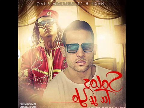 Shelow Shaq Ft. Mark B - Solos Tu y Yo