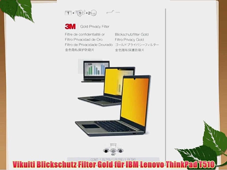 Vikuiti Blickschutz Filter Gold f?r IBM Lenovo ThinkPad T510