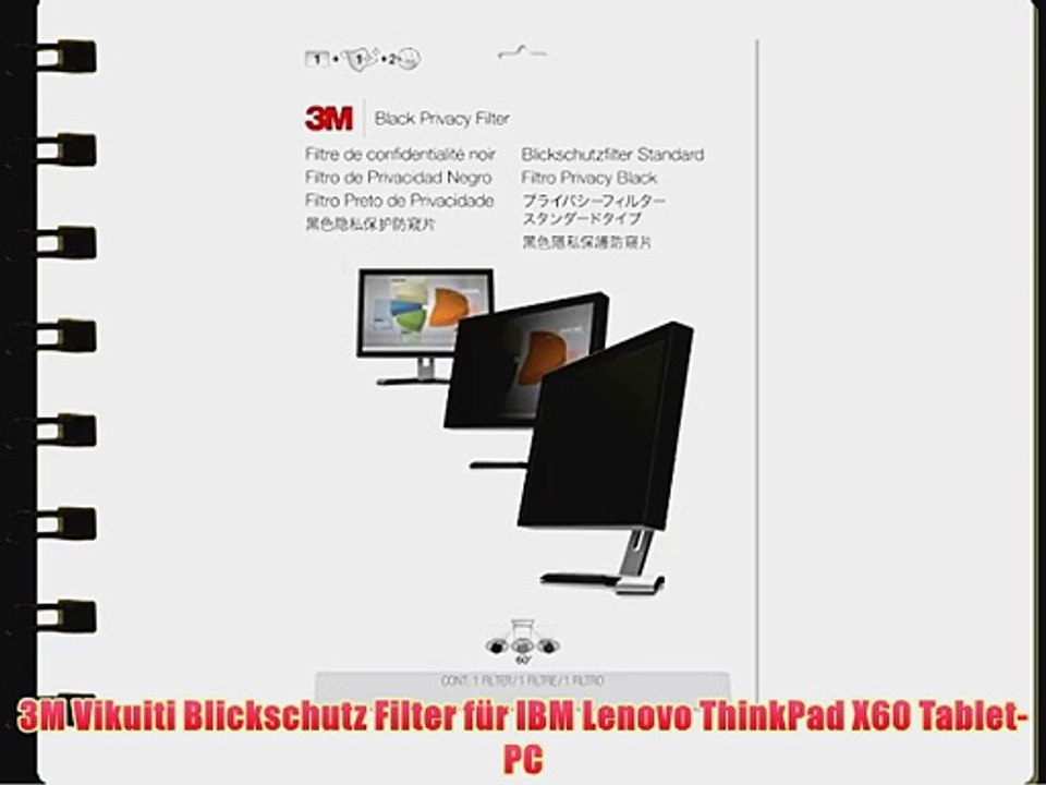 3M Vikuiti Blickschutz Filter f?r IBM Lenovo ThinkPad X60 Tablet-PC
