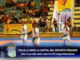 César Acuña - Juegos Bolivarianos Trujillo 2013 - Obras y organización